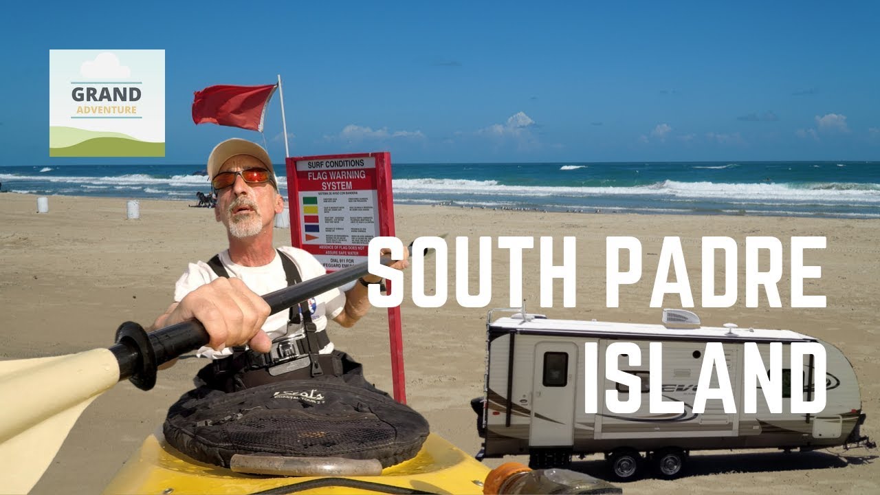 Ep. 121: South Padre Island | Texas RV travel camping
