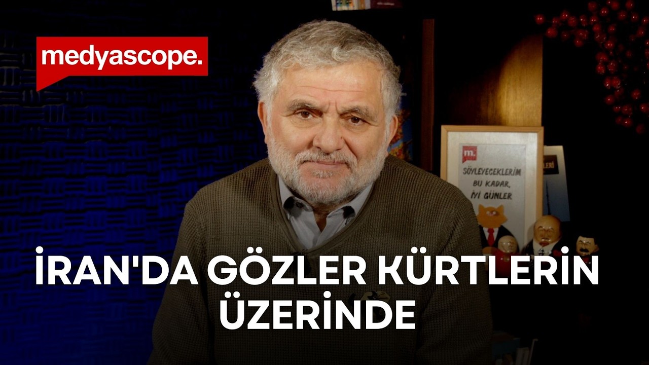 Ruşen Çakır yorumluyor: İran'da gözler Kürtlerin üzerinde