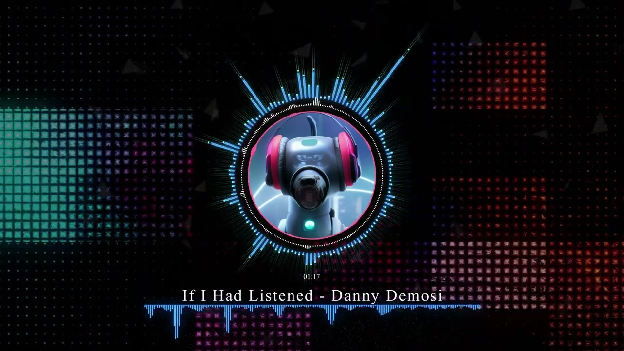 Danny Demosi - If I Had Listened - (Official Audio)