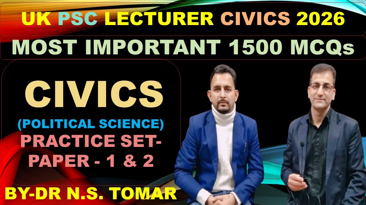 UKPSC LECTURER CIVICS - 2026 (PRACTICE SET) | 1500 MCQs | HINDI + ENGLISH | BY Dr. N. S. Tomar