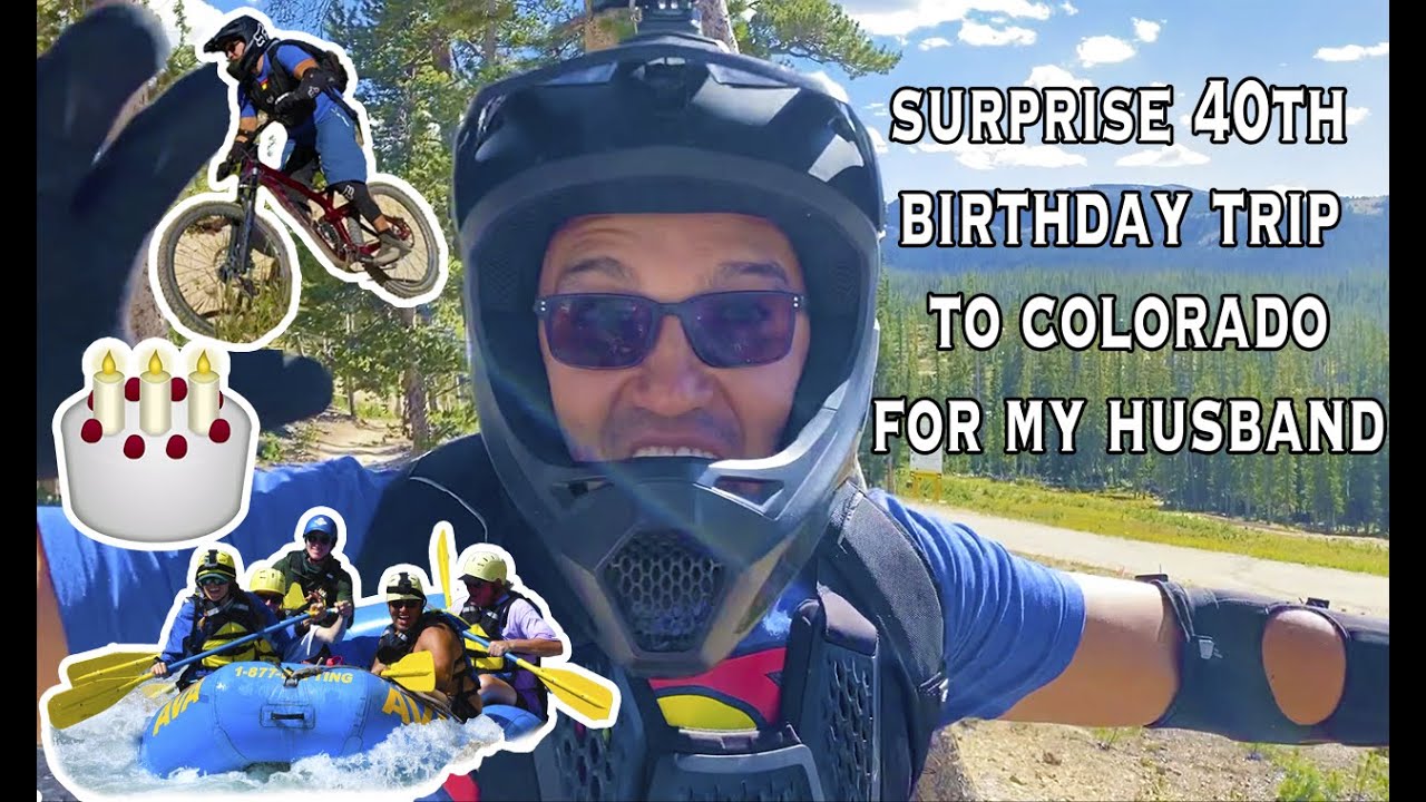 Surprise 40th Birthday Trip to Colorado for my Husband | He had no idea!