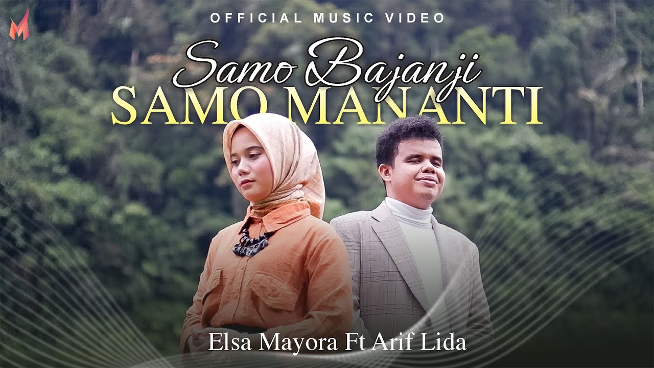 Elsa Mayora Feat Arif Lida - Samo Bajanji Samo Mananti [Official Music Video]