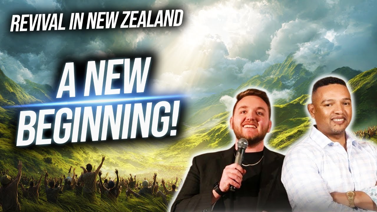 Behold I Am Doing A New Thing I Revival In New Zealand