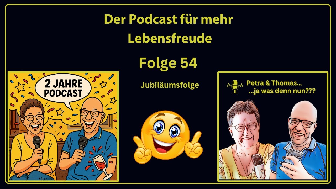 2 Jahre Podcast! Hurra!