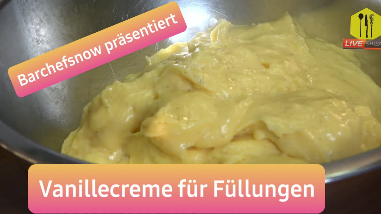 Vanillecreme f&uuml;r F&uuml;llungen