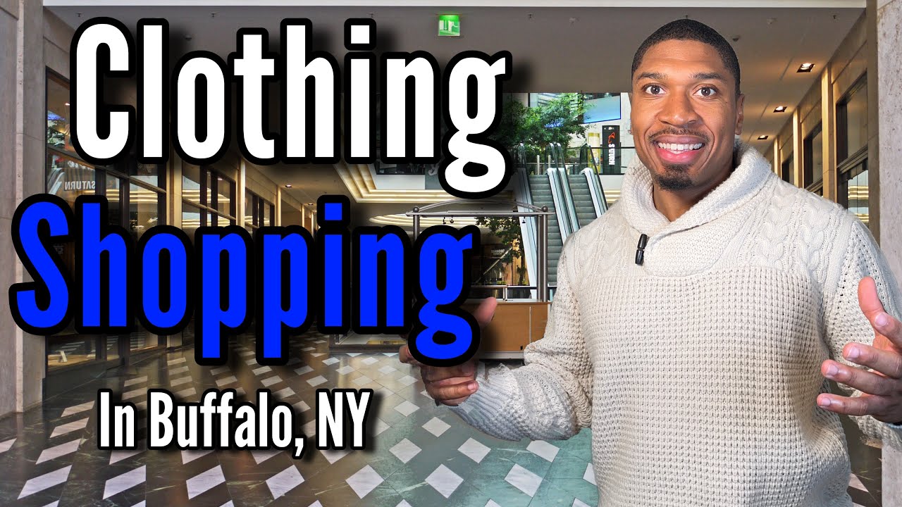 Clothes Shopping in Buffalo NY- Shopping Malls, Boutique Shops and latest fashion