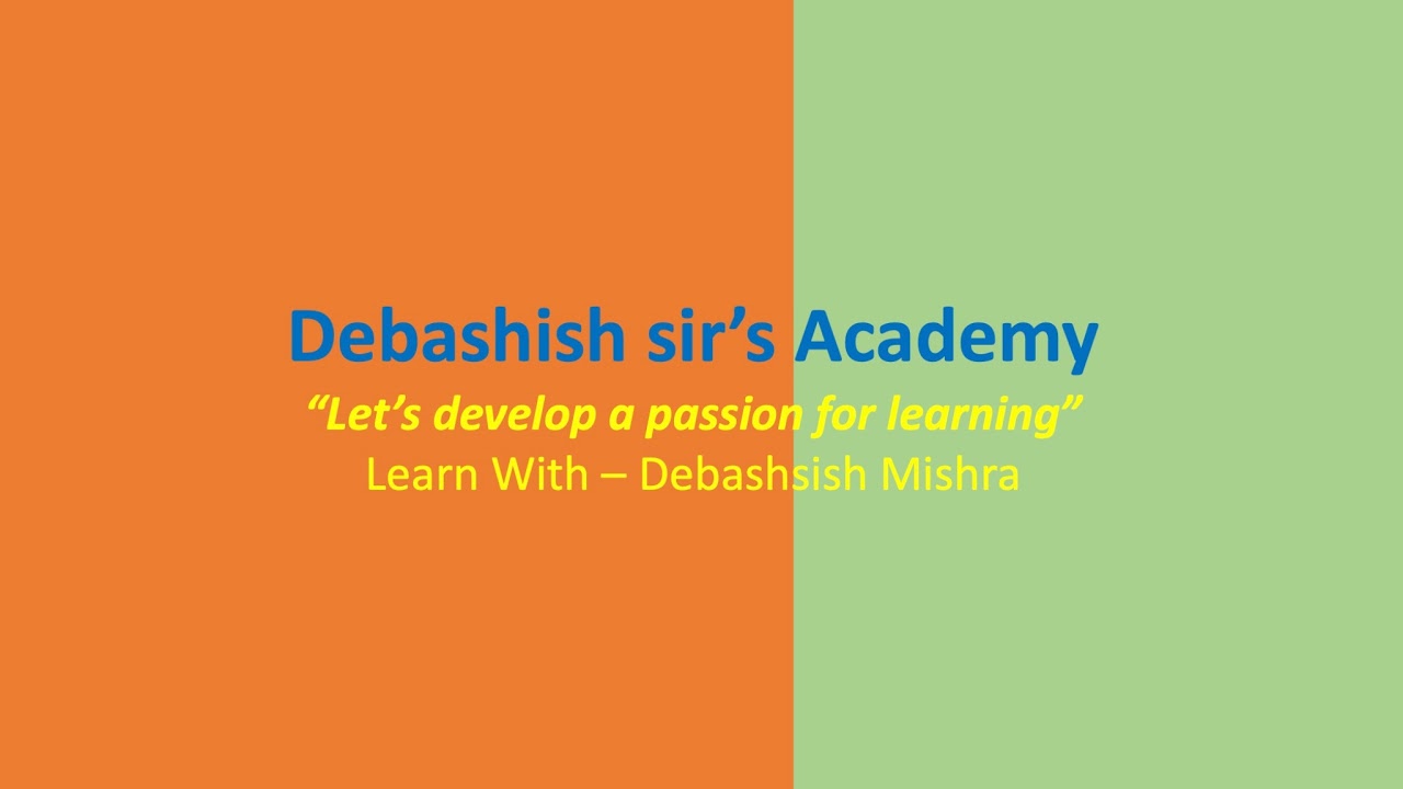 Debashish Sir's Academy Live Stream