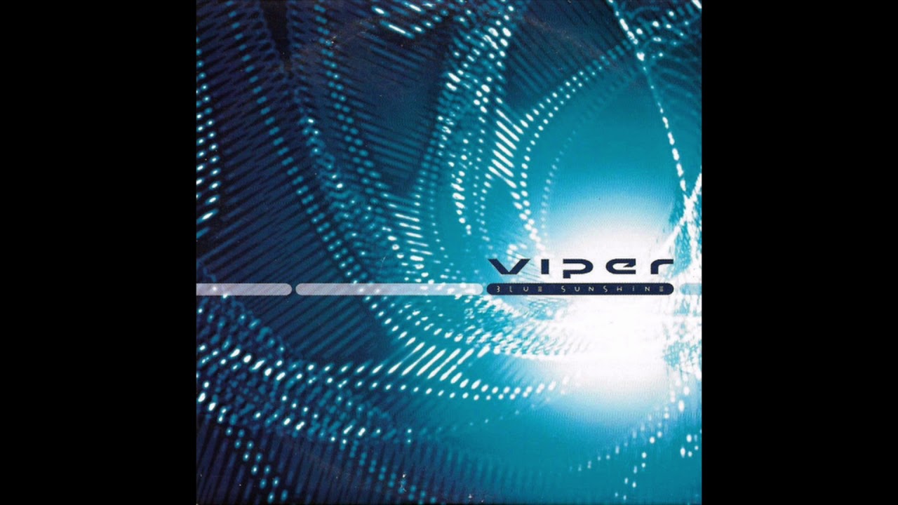 Viper - Blue Sunshine [12
