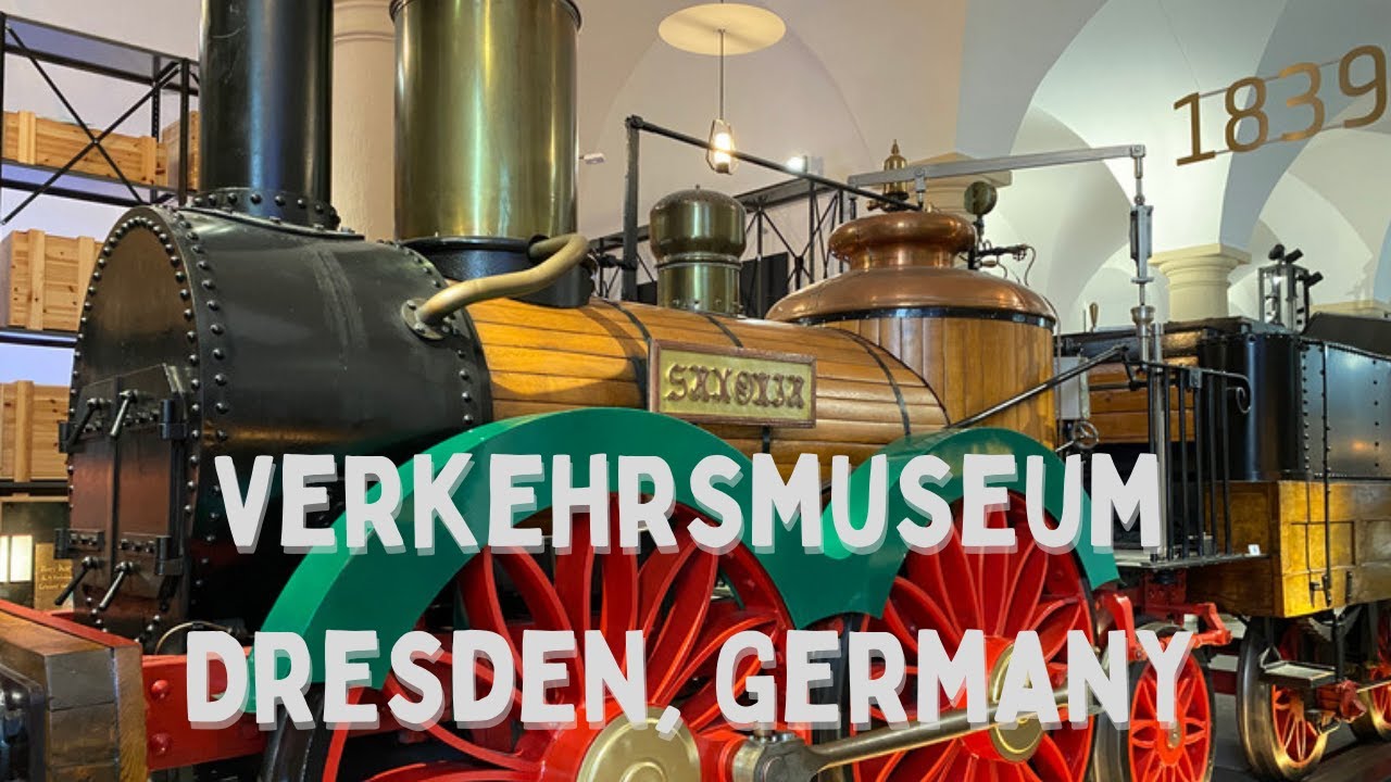 Dresden Traffic Museum/Verkehrsmuseum Dresden Prt1| Dresden, Germany