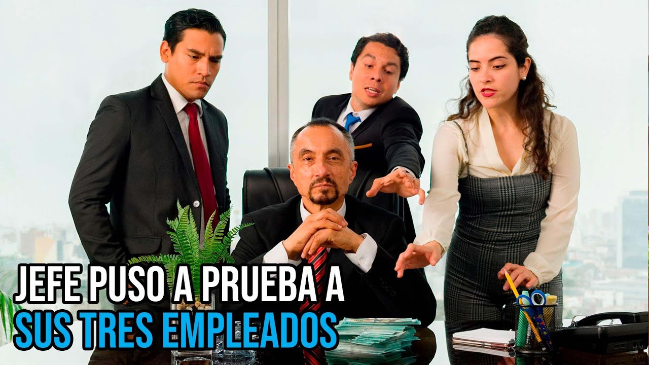Jefe puso a prueba a sus tres empleados