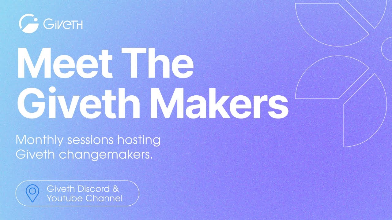 Meet the #GivethMakers