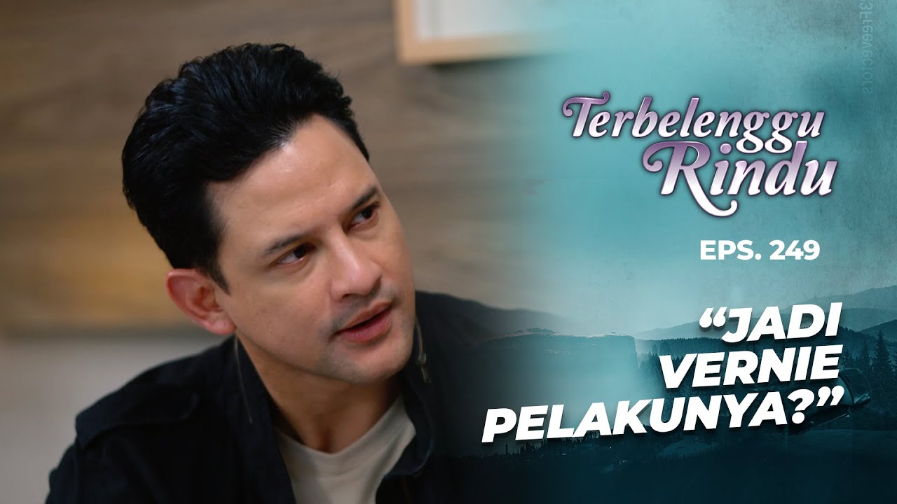 Maudy Spill Rahasia Besar Vernie Ke Biru | TERBELENGGU RINDU | EPS. 249 (3/3)