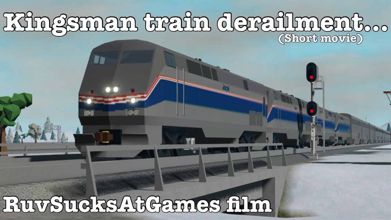 Kingsman Train Derailment (Short Movie)