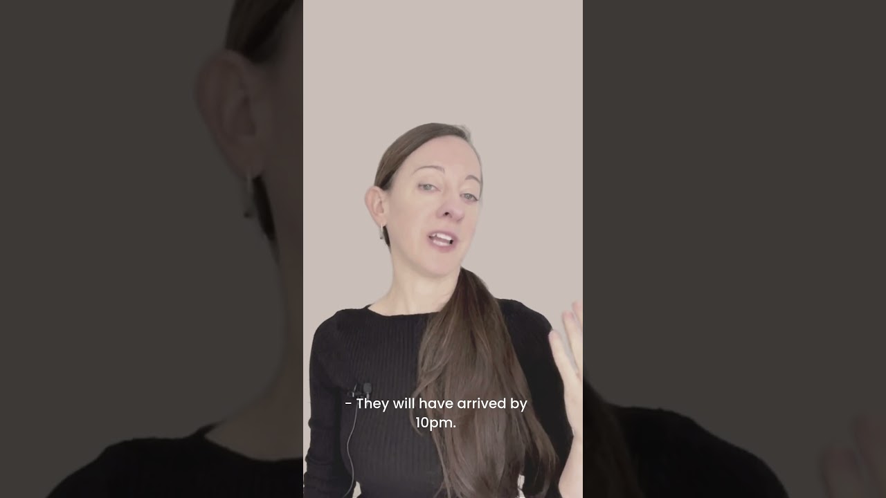 Can you use the future perfect tense?