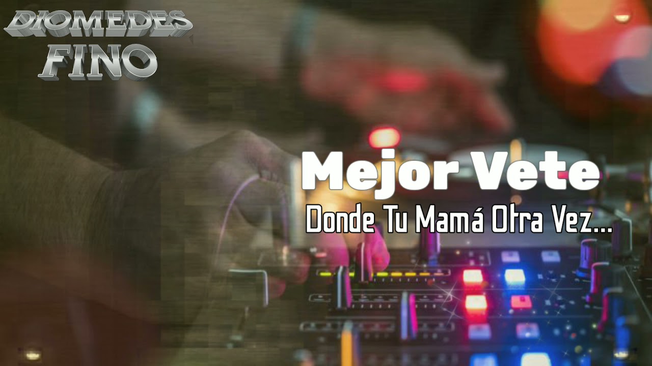 Ya Te Usé - Diomedes Fino - Video Con Letra