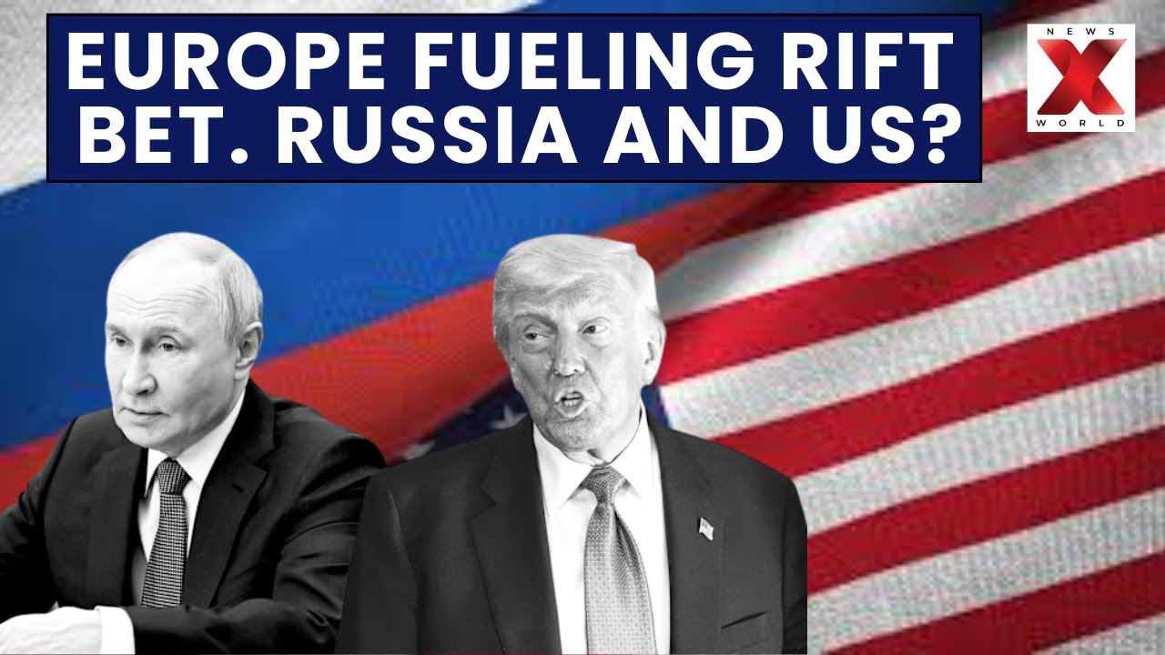 Europe Fuels Russia-US Rift, Claims Lavrov as Trump Policies Roil Allies | NewsX World