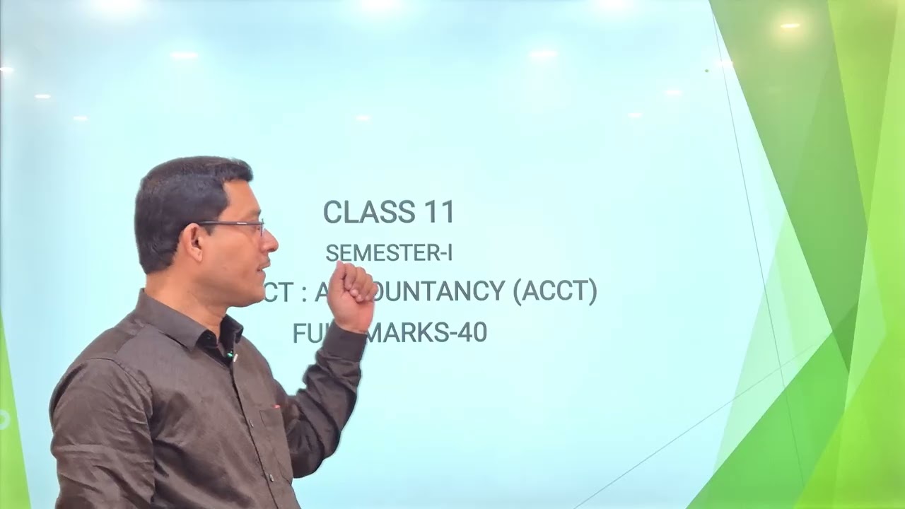Accountancy Semester    I Topic   Basics of Accountancy Part   1 By WBCHSE And S&D