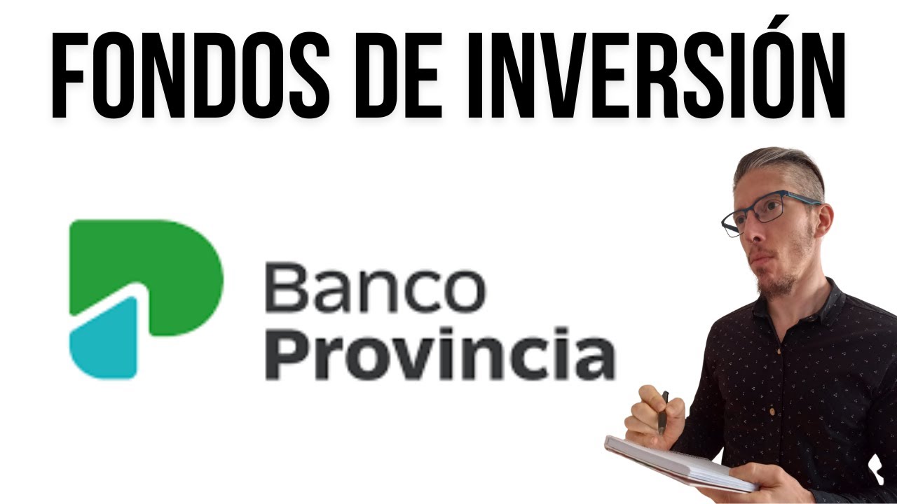 Te analizo los Fondos Comunes de Inversión del BANCO PROVINCIA 💸 ¿Están para entrarle?