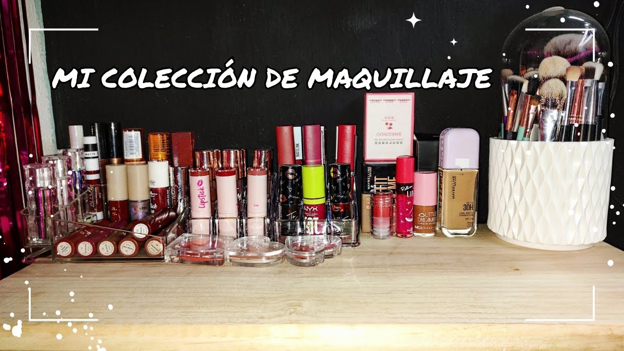 MI COLECCIÓN DE MAQUILLAJE 2024 💕