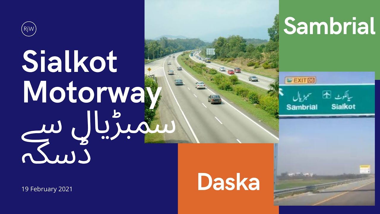 Sialkot Motorway Sambrial to Daska VLOG || M11||
