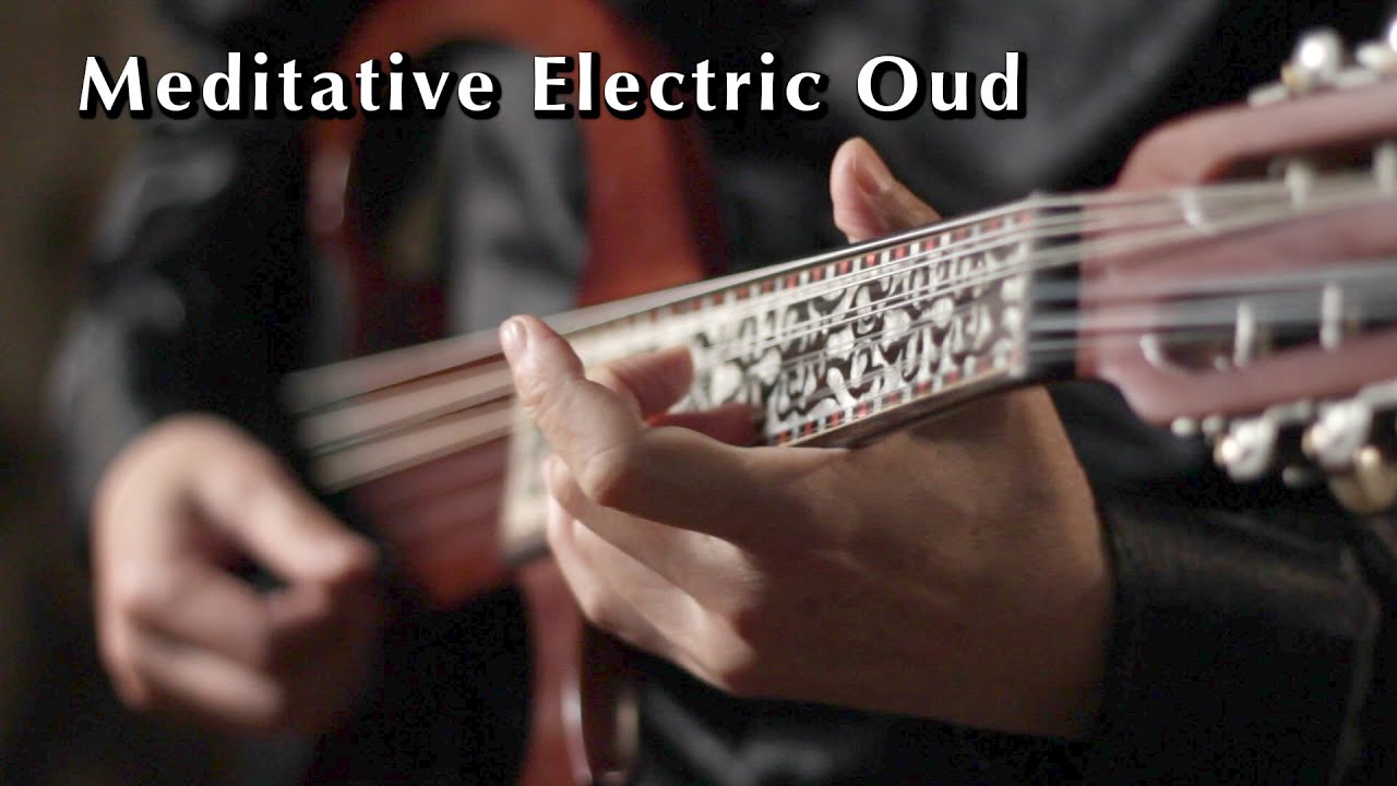 1 Hour Electric Oud Meditation Music - Promenade Through the Maqamat - Nao Sogabe