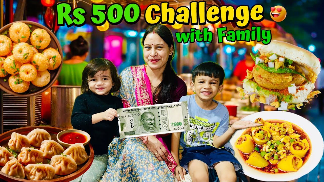 Rs 500 Street Food Challenge in Laxmi Nagar Delhi 😍 With Family
