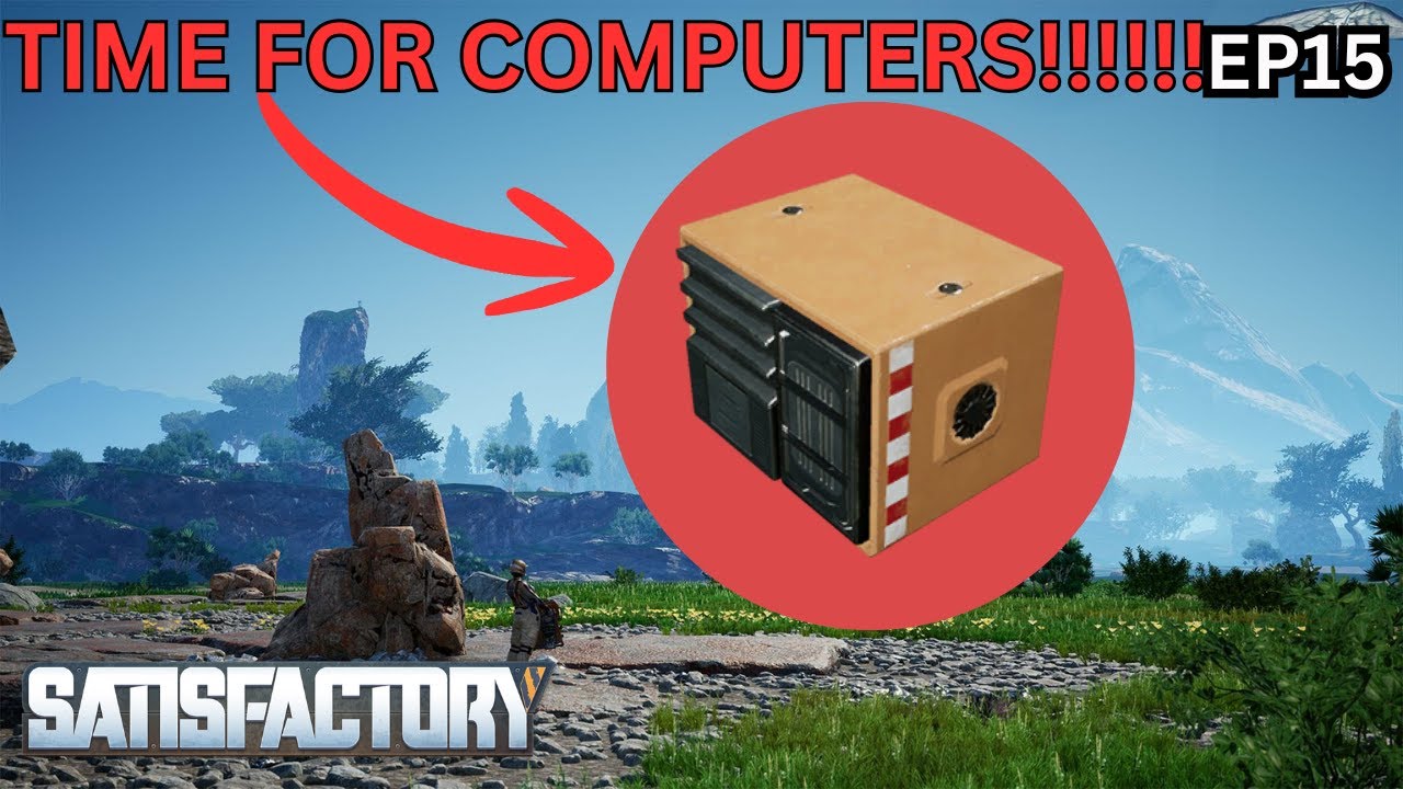 Satisfactory 1.1 – EP15: Our First Computers & Circuit Boards Factory