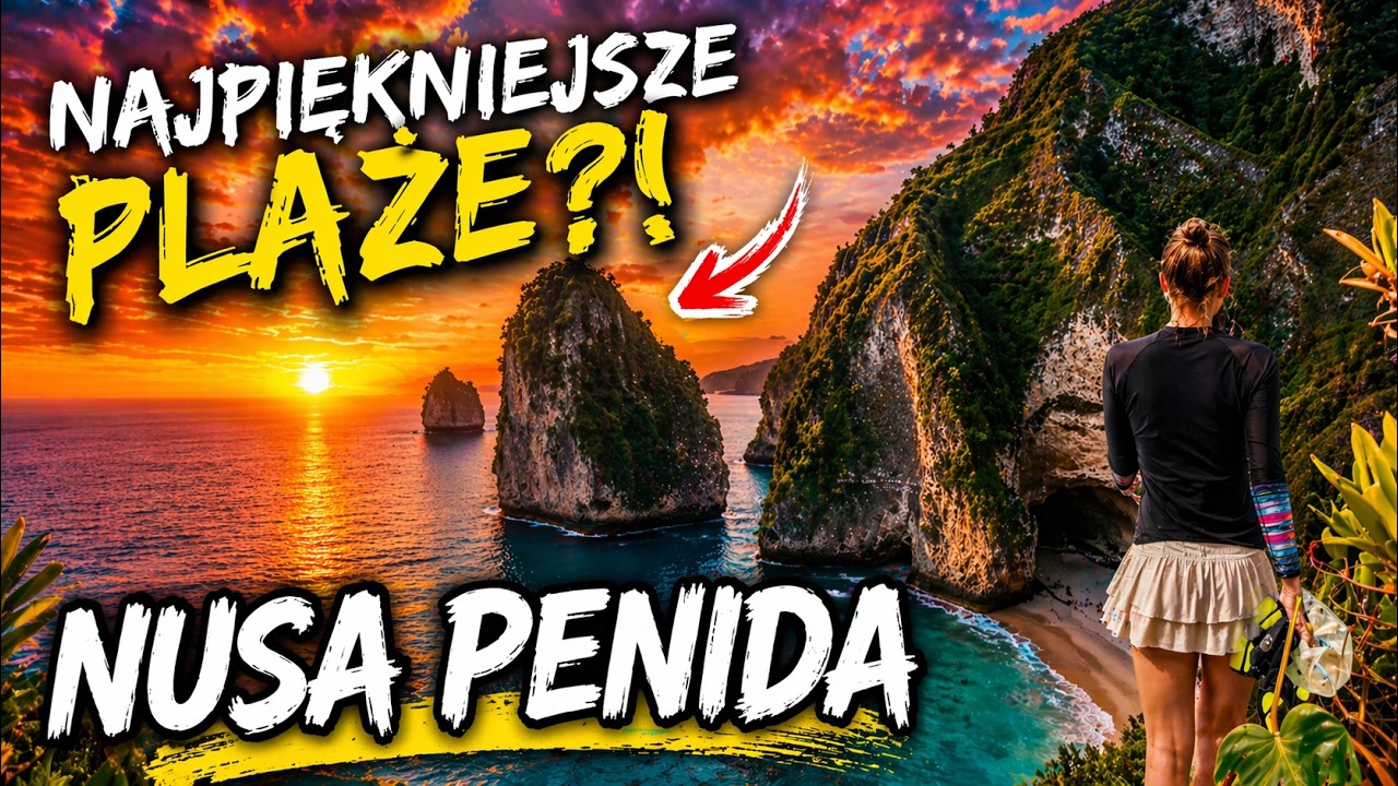 Najpiękniejsze plaże Bali znajdują się na  Nusa Penida.