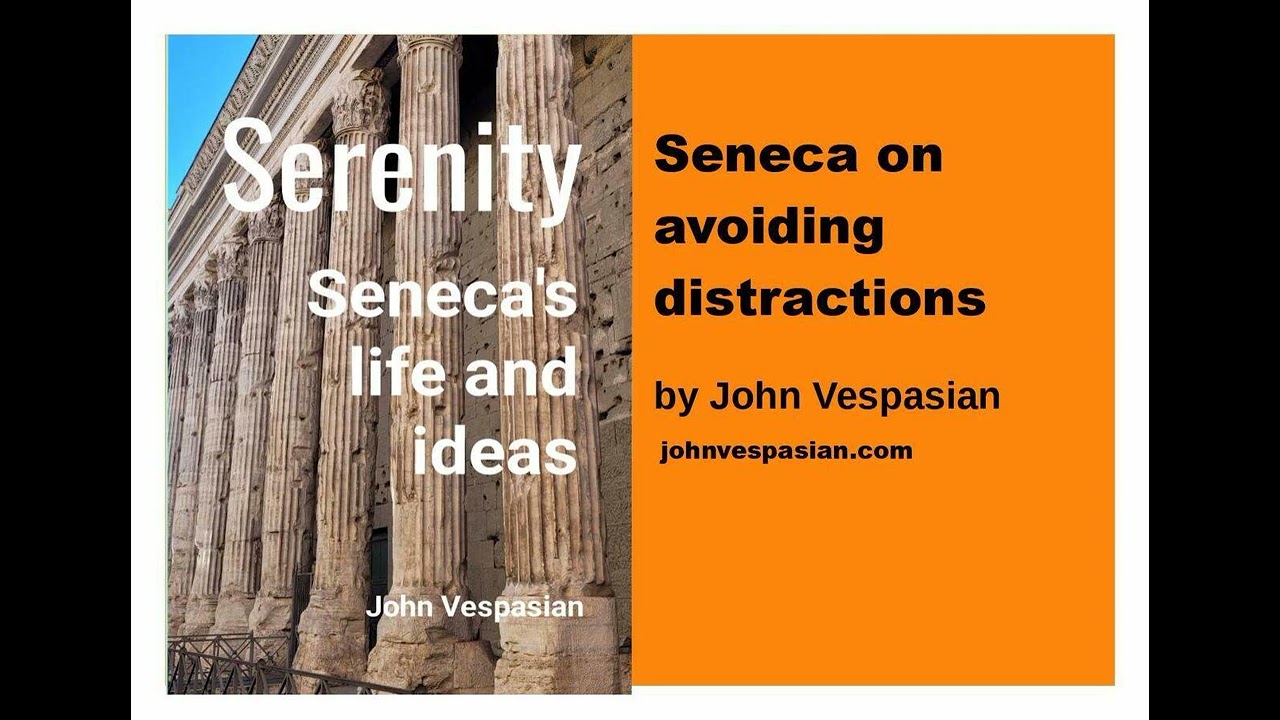 Seneca on avoiding distractions