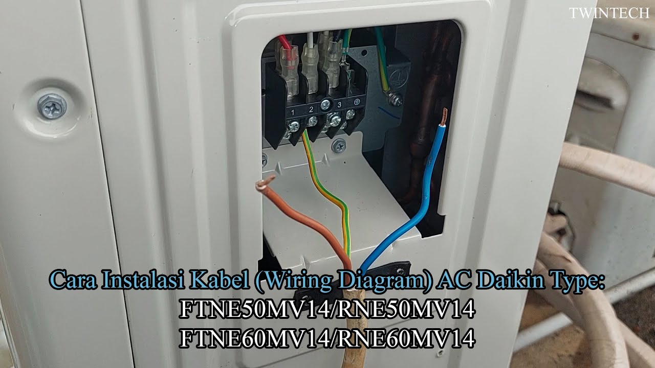 Masih Bingung?? Koneksi Kabel AC Daikin 2 Pk 3 Kabel