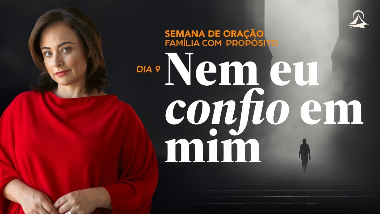 (День 9) Я даже себе не доверяю | Неделя молитв «Семья со смыслом» с Фаби Бертотти