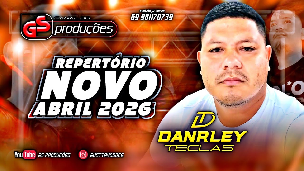 Danrley Teclas (repertório novo) Abril 2026