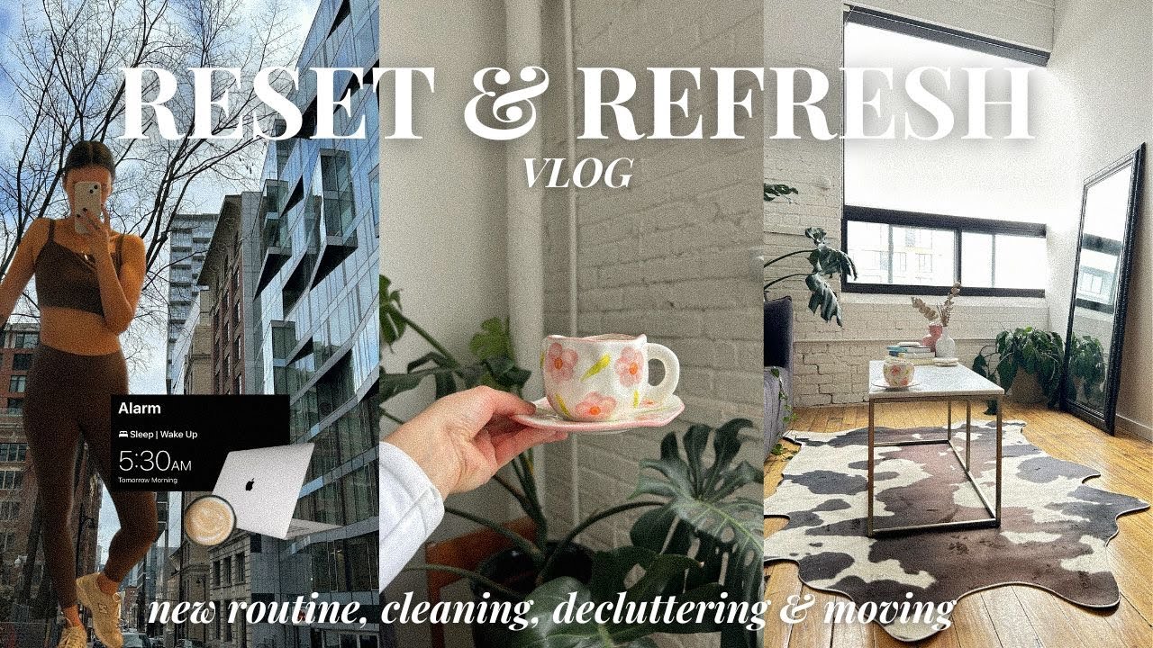 REFRESHING MY LIFE | new 5am routine + decorating & decluttering | PRODUCTIVE RESET DAYS VLOG