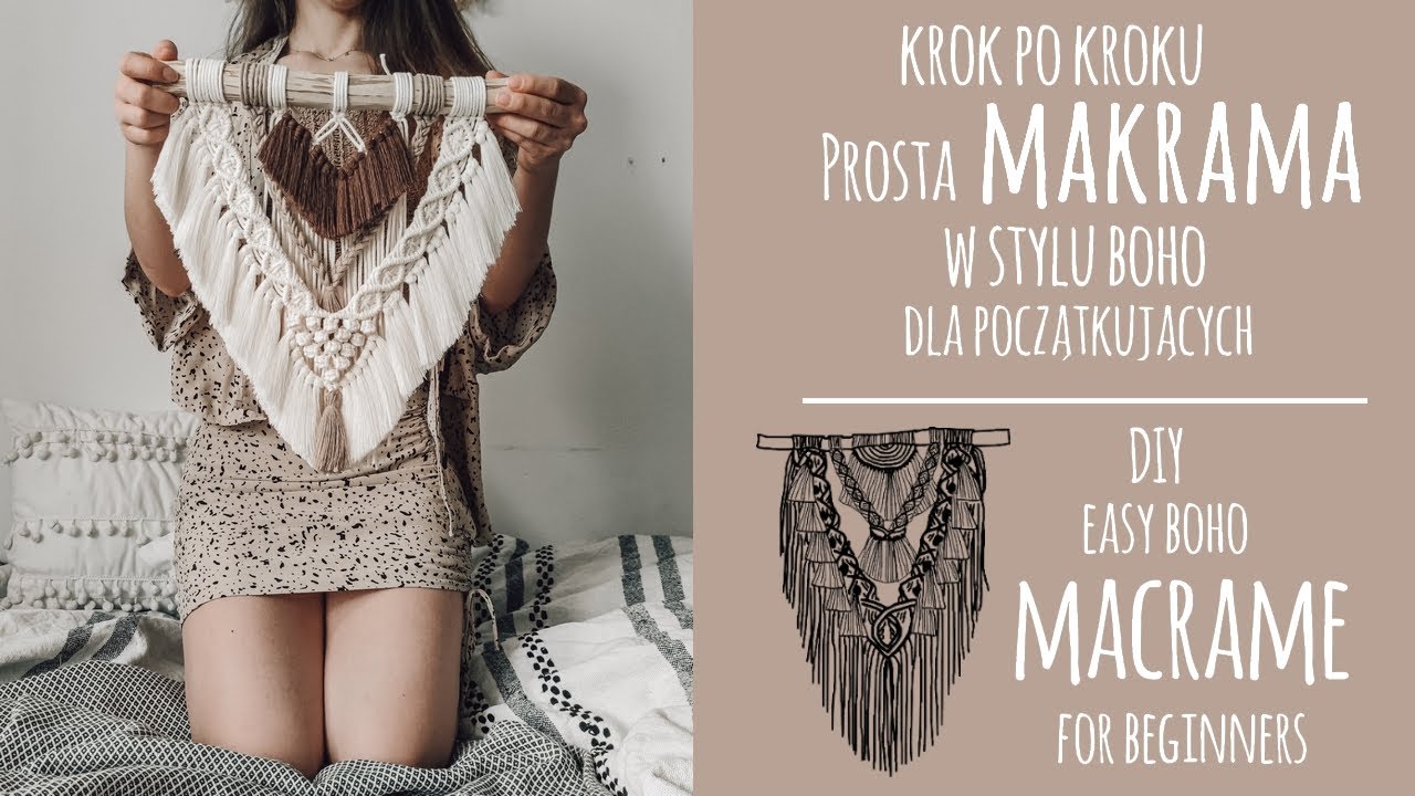 |2| Krok po kroku: Makrama w stylu boho dla początkujących / DIY: Easy boho macrame for beginners