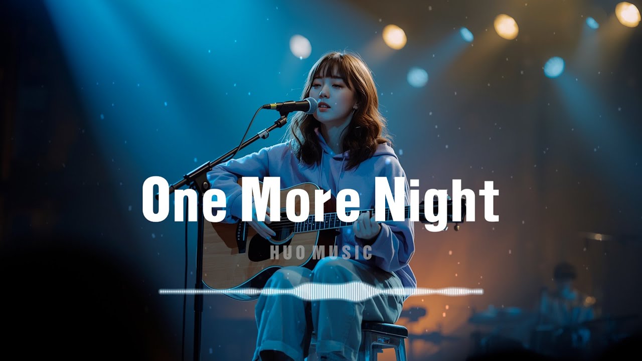 One More Night - Huo Music (office Audio)