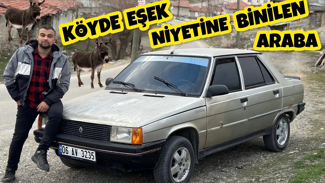 KÖYDE EŞEK NİYETİNE BİNİLEN ARABA’yı ALDIM (BROADWAY)