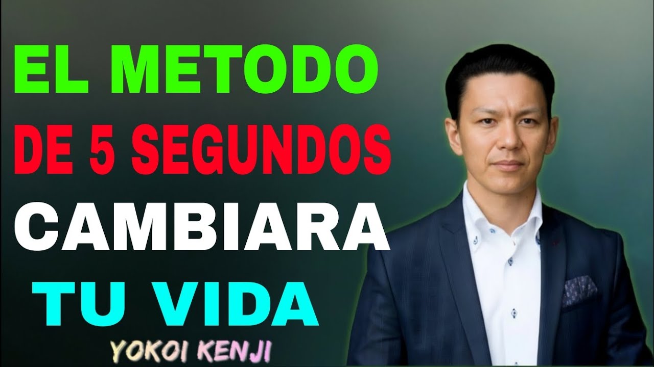 EL MÉMTODA DE LOS 5 SEGBBUNDOS: LA RE9GLA 5-4-3-2-1 QUE EOMINA LA PROCRASTINACIIÓN Y CAMBAIA TU VIDA
