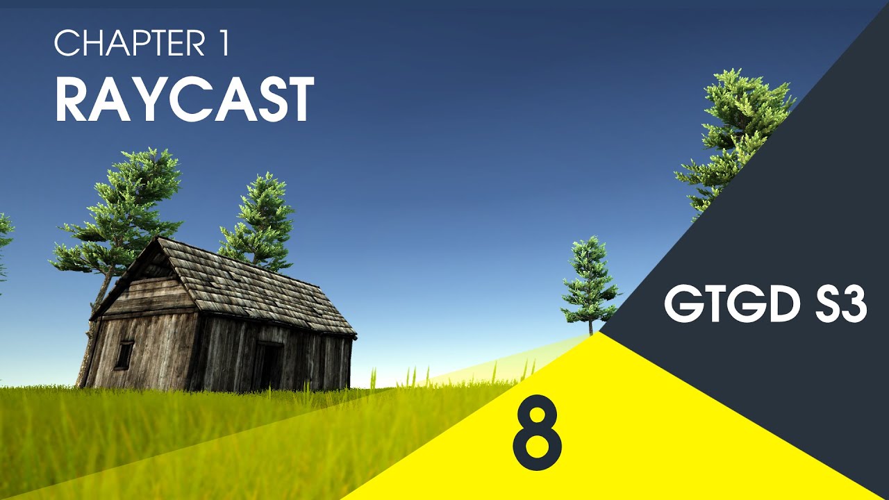 [8] Raycast - How To Make A Game