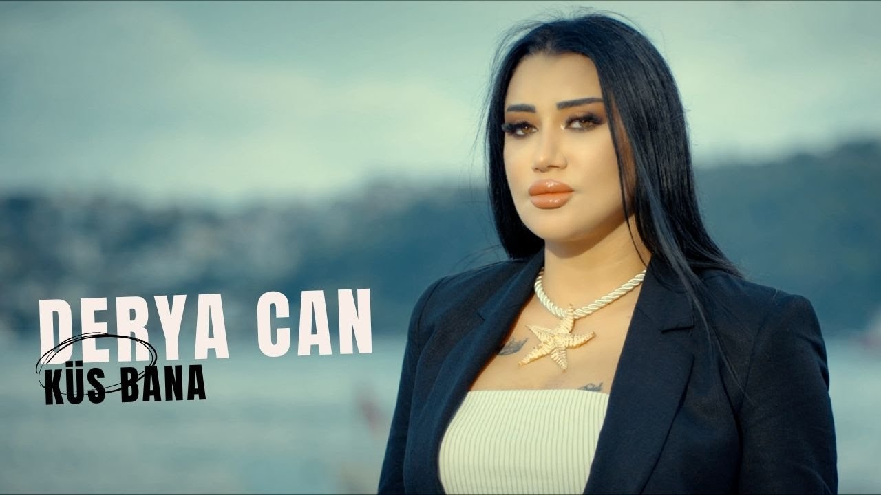 Derya Can Küs Bana (Officiall Video) 2025