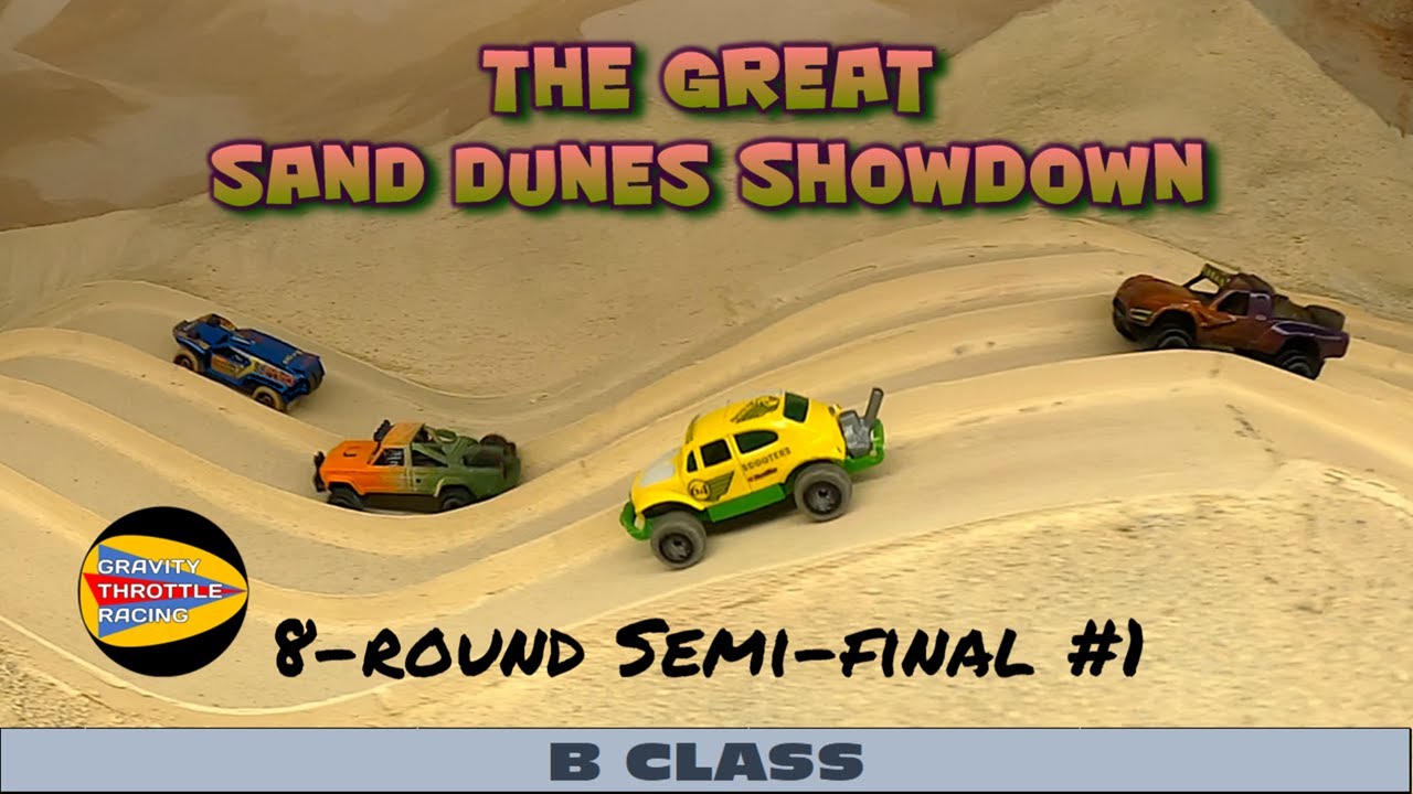 Great Sand Dunes | B-CLASS | Semifinal #1