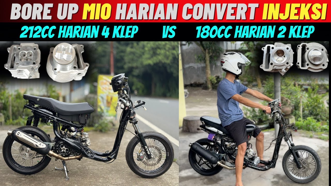 BORE UP 2 UNIT MIO + CONVERT INJEKSI UNTUK HARIAN