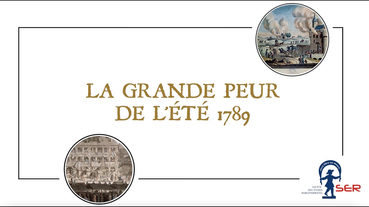 La Grande Peur de l'été 1789