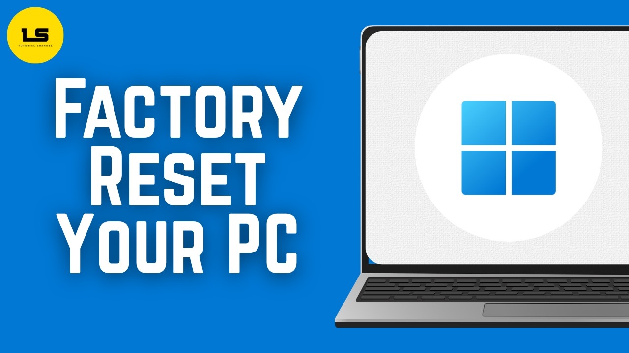 How To Factory Reset Your PC (Windows 2026) - Full Guide