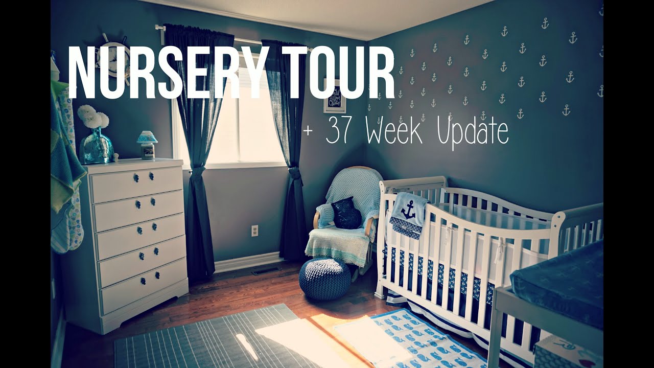 NURSERY TOUR Nautical Theme + 37 Week Pregnancy Update Vlog