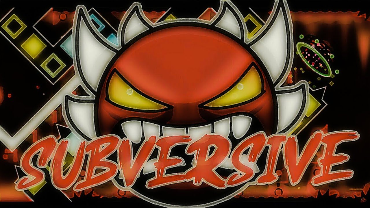 [MY FIRST EXTREME DEMON] SUBVERSIVE by Snowr33de and more [60hz]