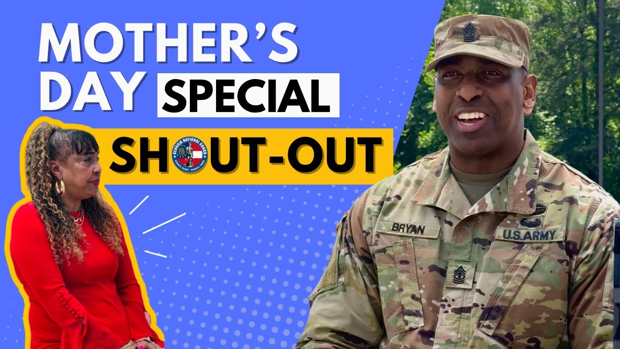 Happy Mother's Day From A Georgia National Guardsman