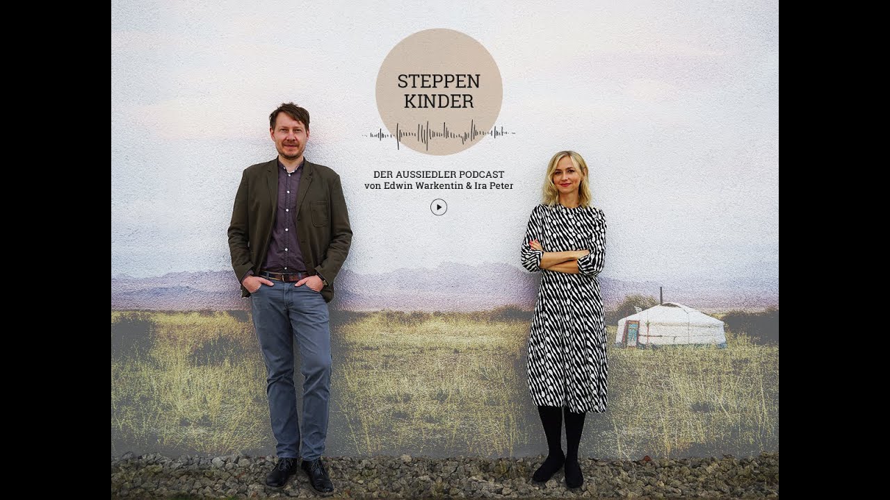 Steppenkinder - der Aussiedler Podcast. #6 Wolgadeutsche und die Gebliebenen mit Dr. Olga Martens
