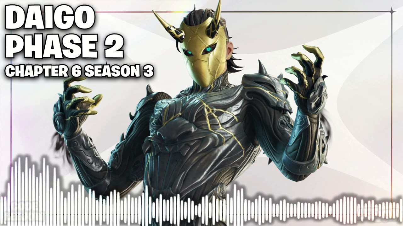 Fortnite Mask Maker Daigo Boss Music Extended - Phase 2 (Chapter 6 Season 3)
