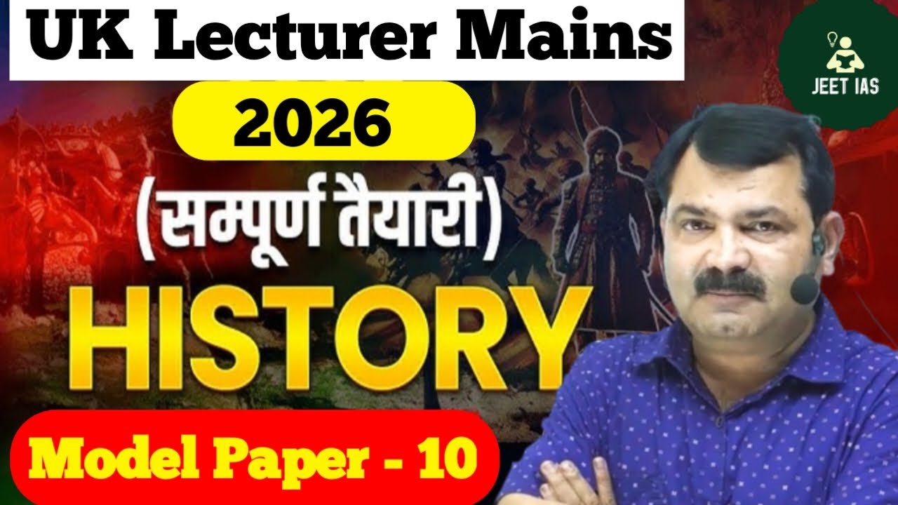 UK Lecturer History Model paper 10 | Most important Questions |