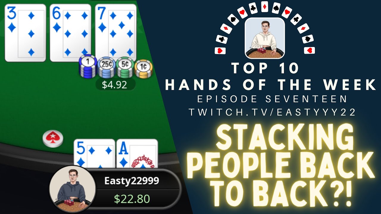 Top 10 Hands Of The Week Ep. 17 - Stacking People Back to Back at 25NL Zoom?!